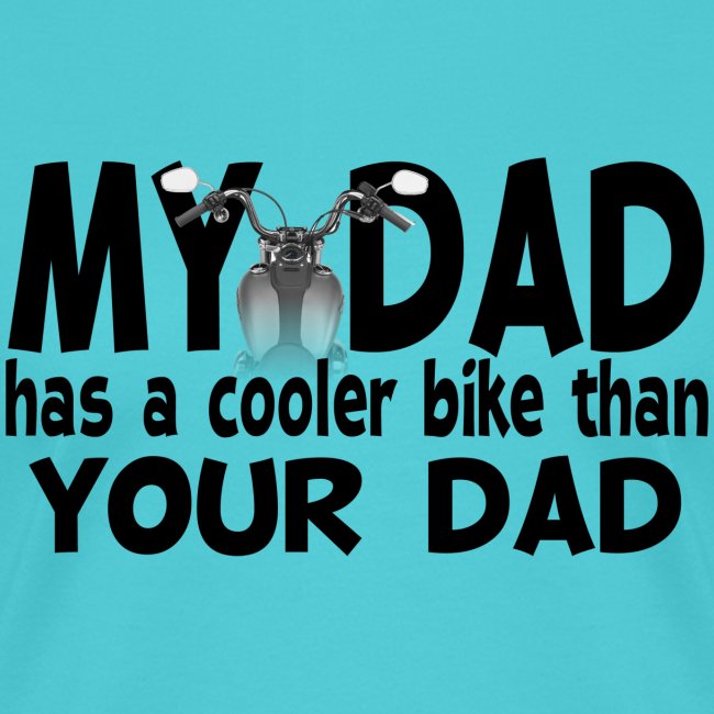 Mon père a un vélo plus cool que ton père