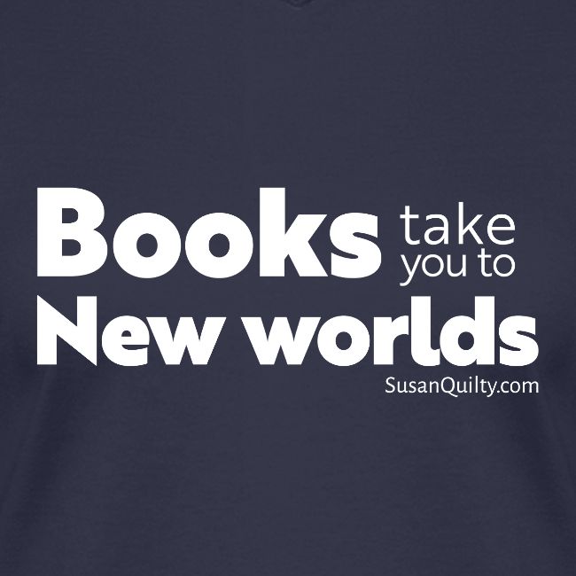 Books Take You to New Worlds (white text)