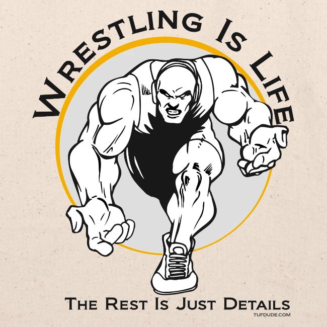 Wrestling is Life - bw