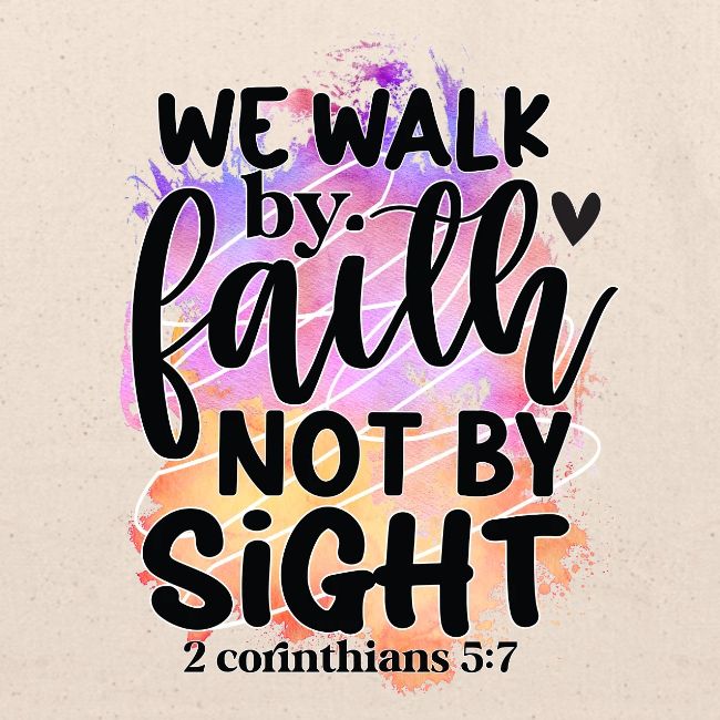 Harmony Collection - We Walk by Faith not by Sight