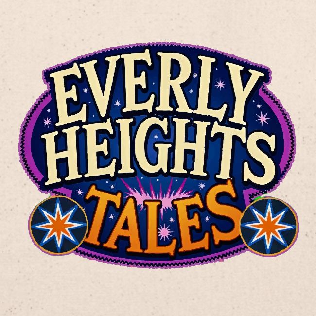 Everly Heights Tales