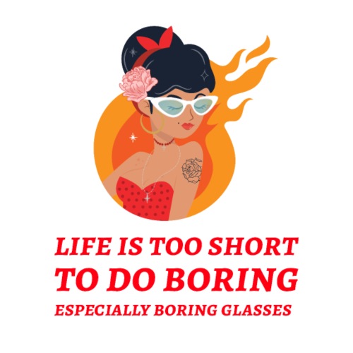 Life Too Short to do Boring Glasses - Eco-Friendly Cotton Tote
