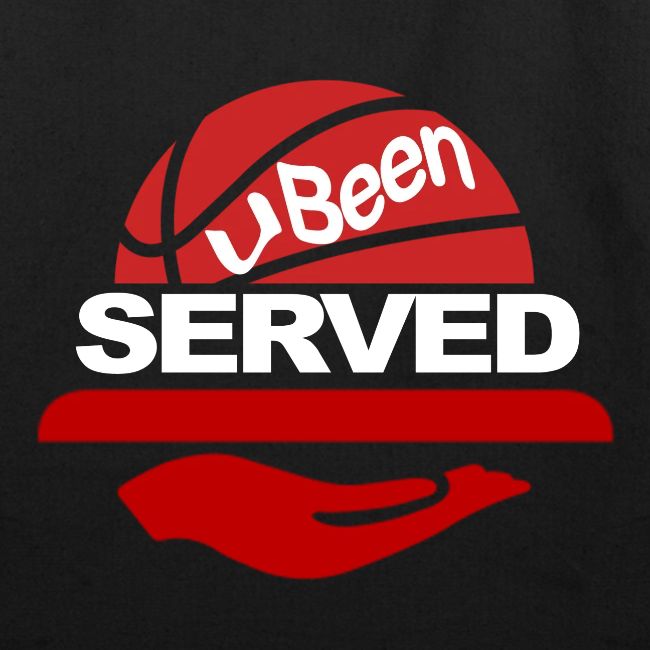 YOU BEEN SERVED