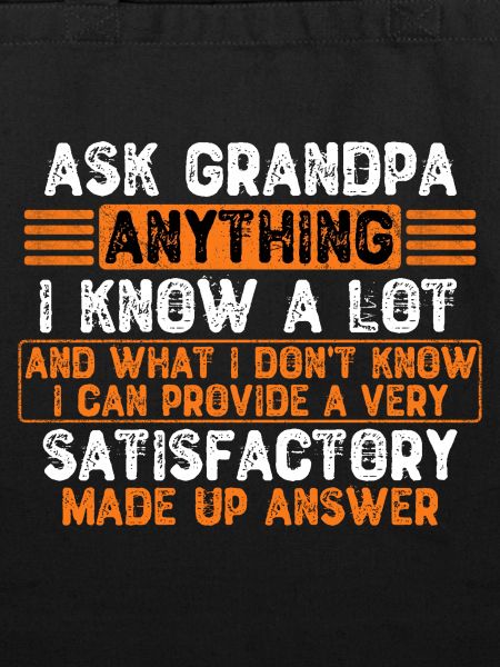 Ask Grandpa Anything