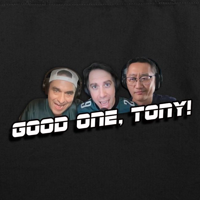 GOOD ONE, TONY! (with Fusco Show back)