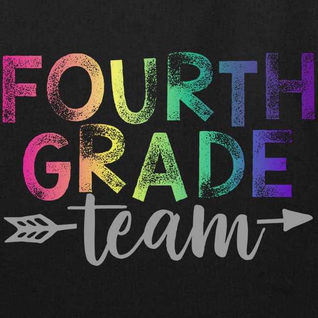 Fourth Grade Team Teacher T-Shirts Rainbow