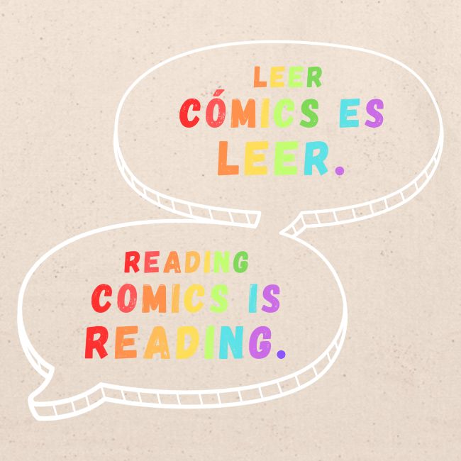 Reading Comics is Reading Rainbow Bilingual