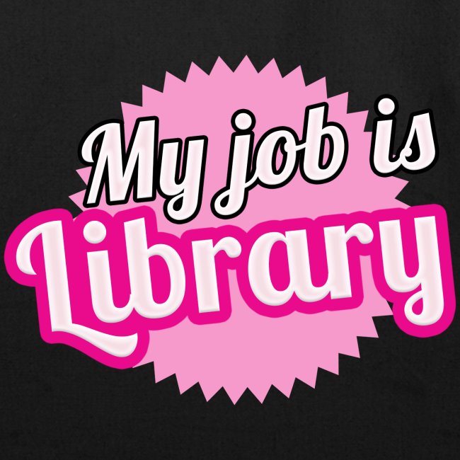 My job is Library