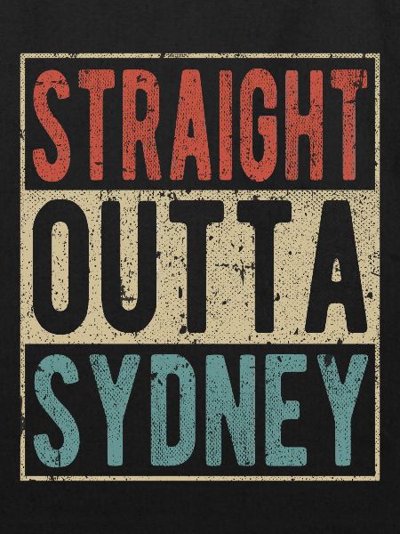 Straight outta Sydney