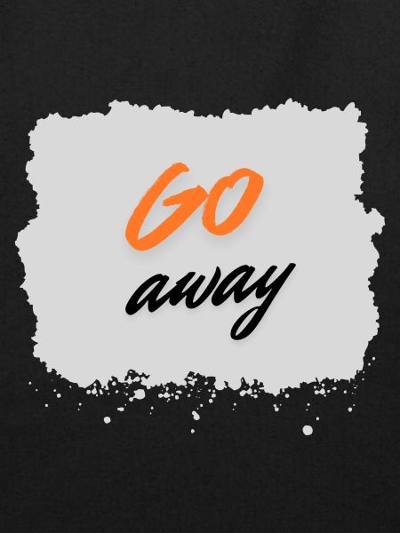 Go Away