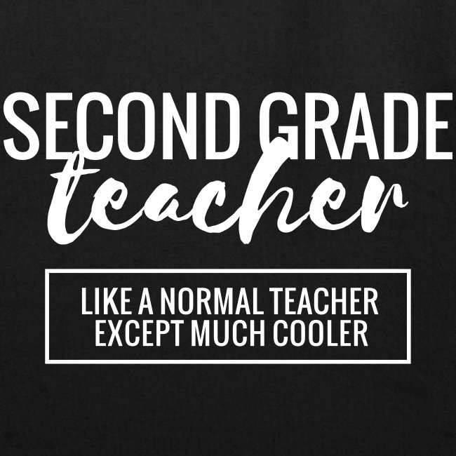 Cool 2nd Grade Teacher Funny Teacher T-shirt