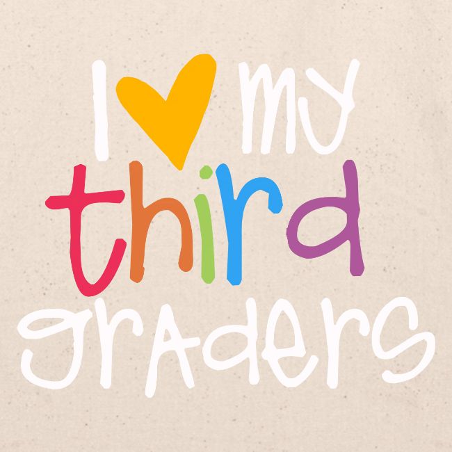 I Love My Third Graders Teacher Shirt