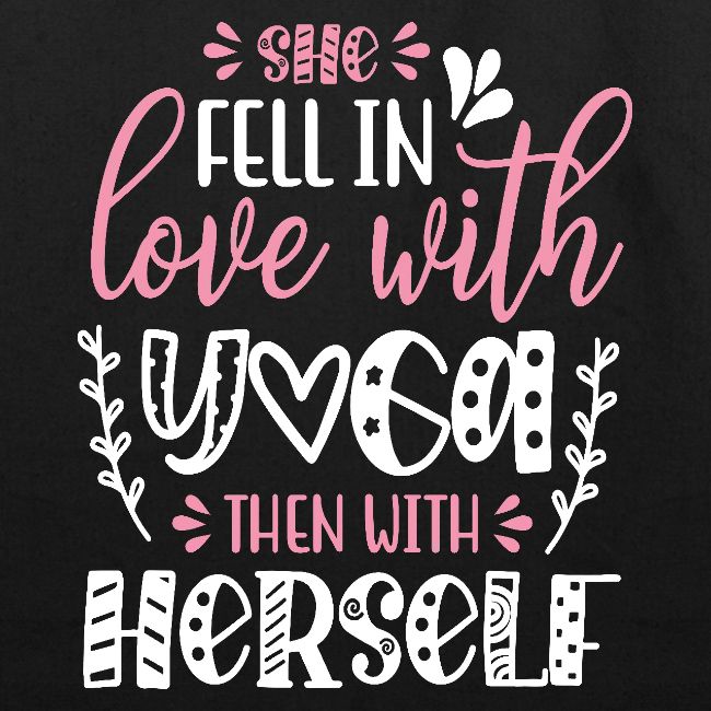 She Fell in Love with Yoga then with Herself