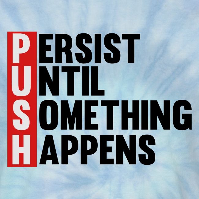 Push Persist until something happens