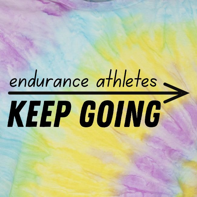 Endurance athletes KEEP GOING