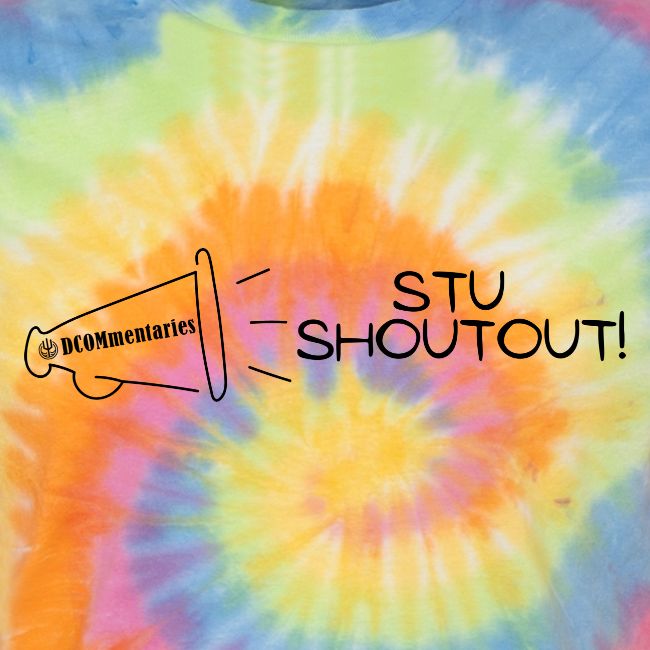 Stu Shoutout - DCOMmentaries