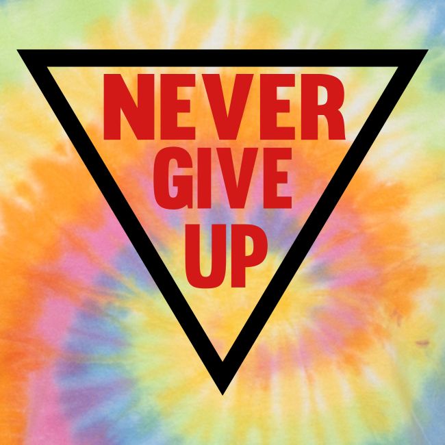 Never Give Up