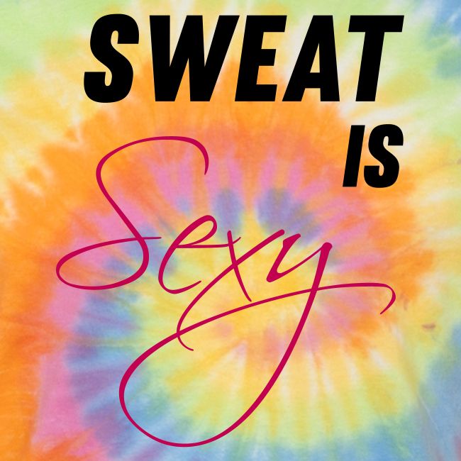 Sweat is Sexy