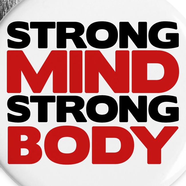 Strong Mind Strong Body