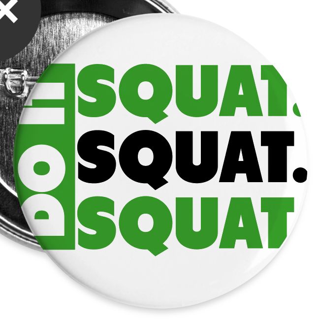Do It. Squat.Squat.Squat