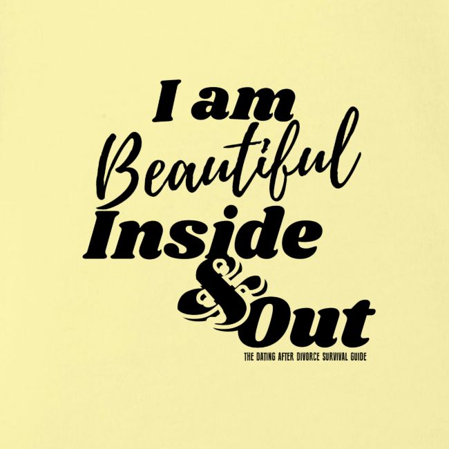 I am Beautiful - Inside and Out | Black Type