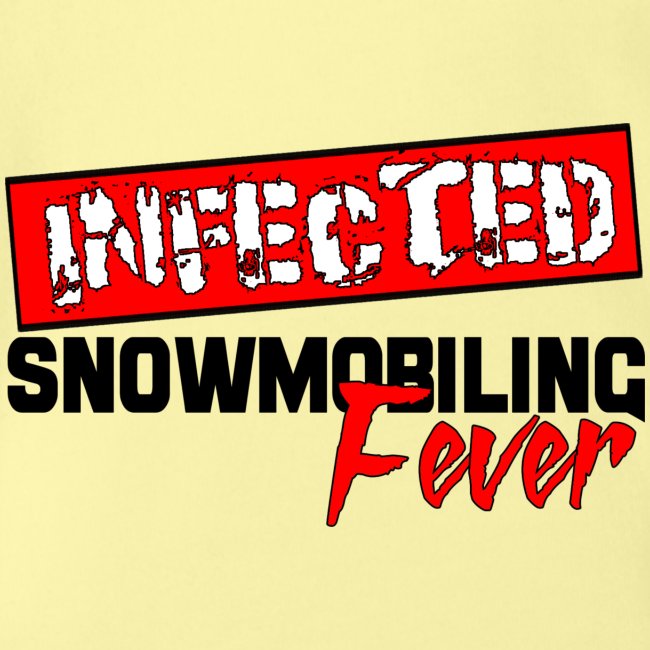 Infected Snowmobiling Fever