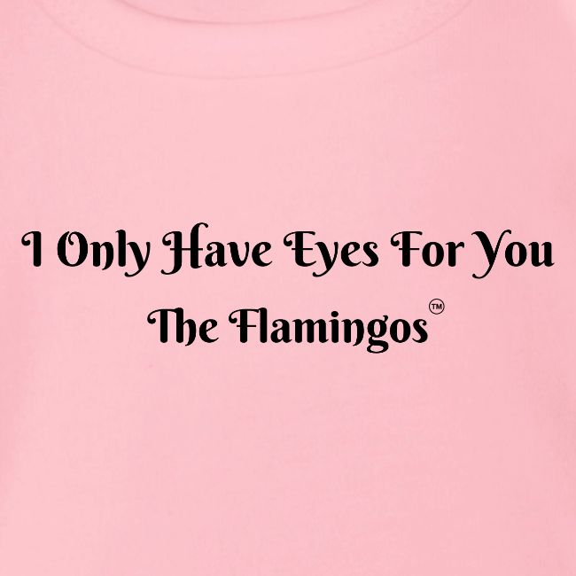 I Only Have Eyes For You/ All Black Letters