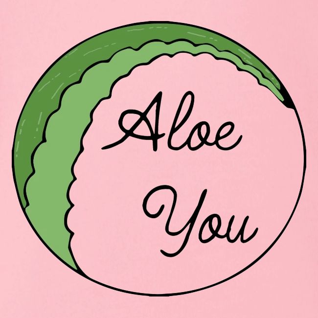 Aloe you, I love you