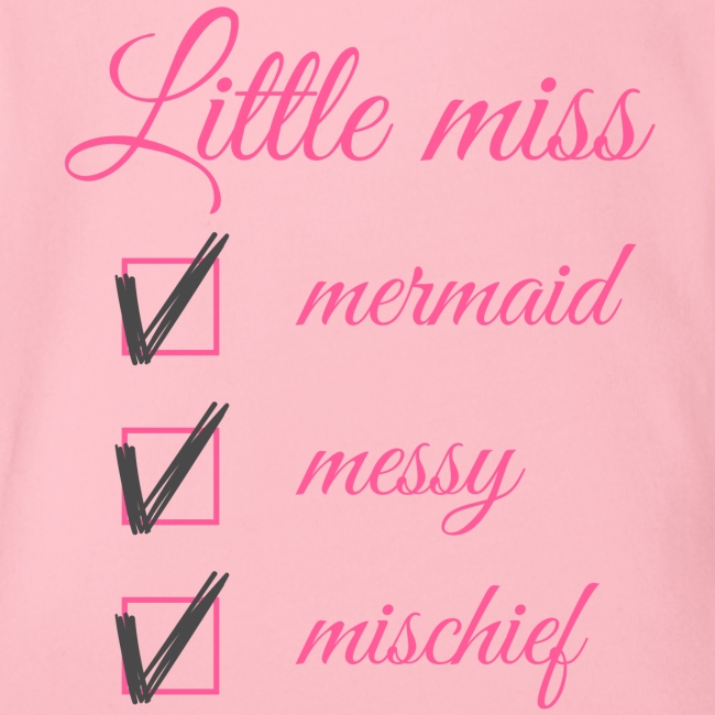 Little Miss Mermaid, Messy and Mischief