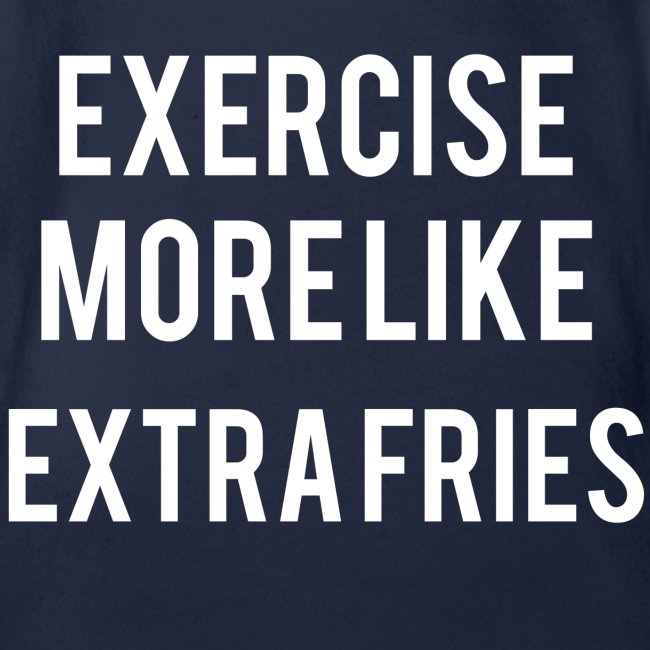 Exercise "Extra Fries"