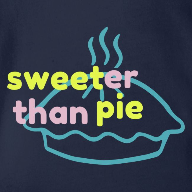 Sweeter Than Pie