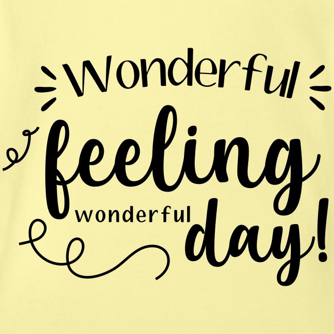 Feel Wonderful!
