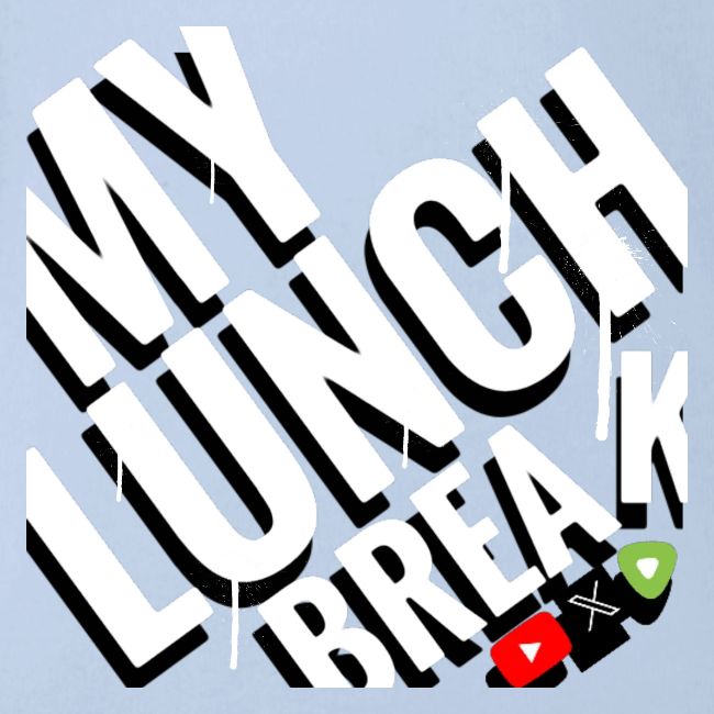 MY LUNCH BREAK DRIP 3