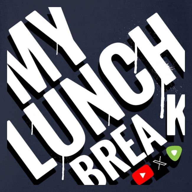 MY LUNCH BREAK DRIP 3