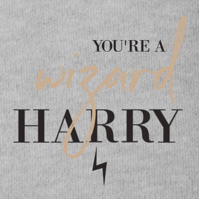Yer A Wizard Harry