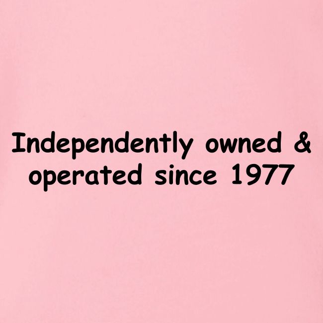 Independently Owned & Operated
