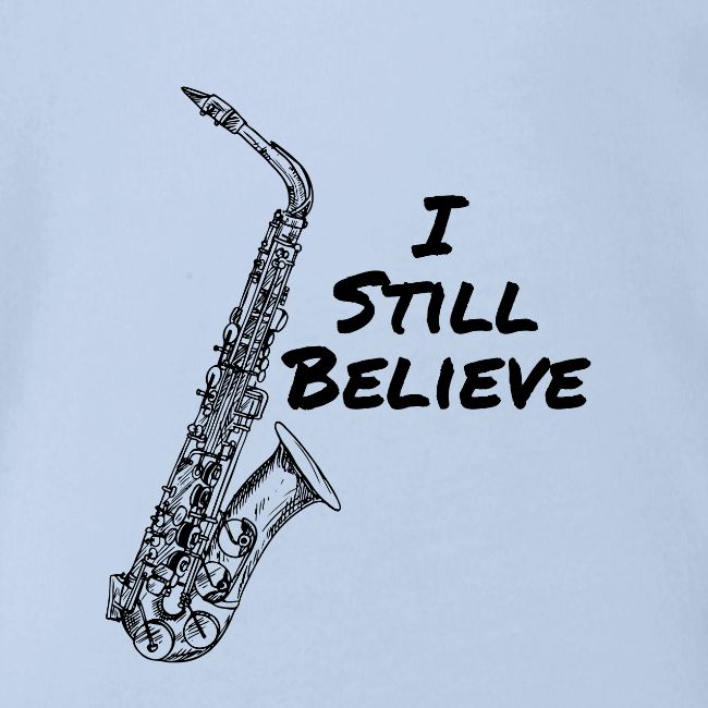 I Still Believe