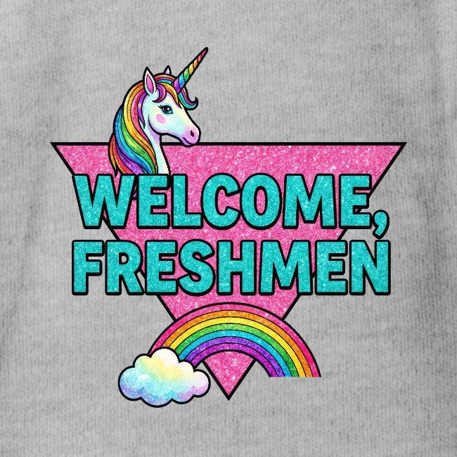 "Welcome, Freshmen"
