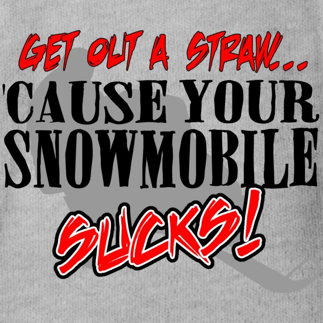 Snowmobile Sucks