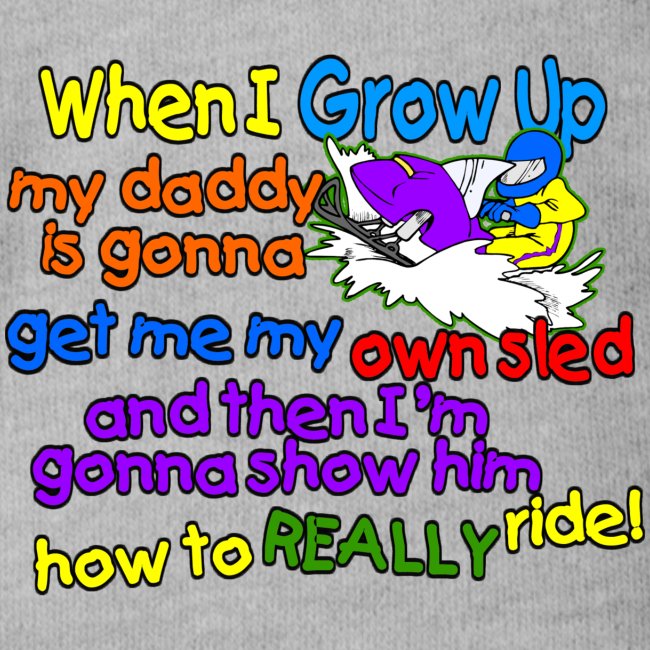 When I Grow Up Snowmobiling