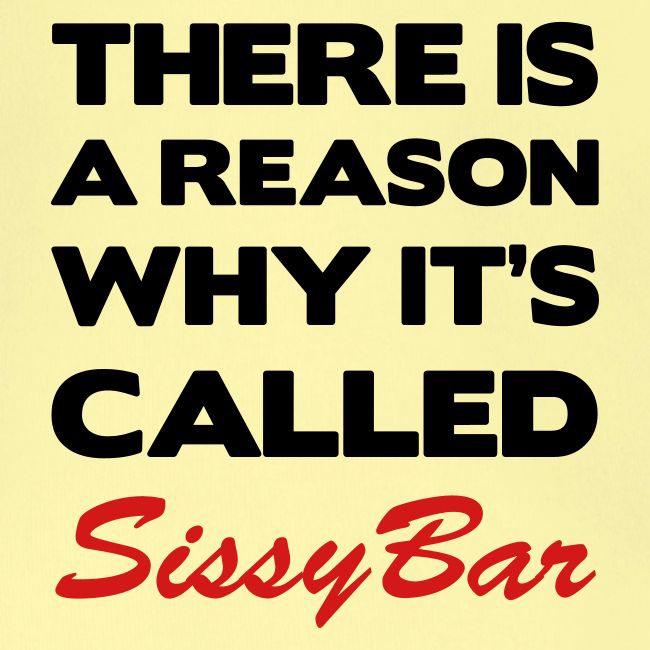 Sissybar