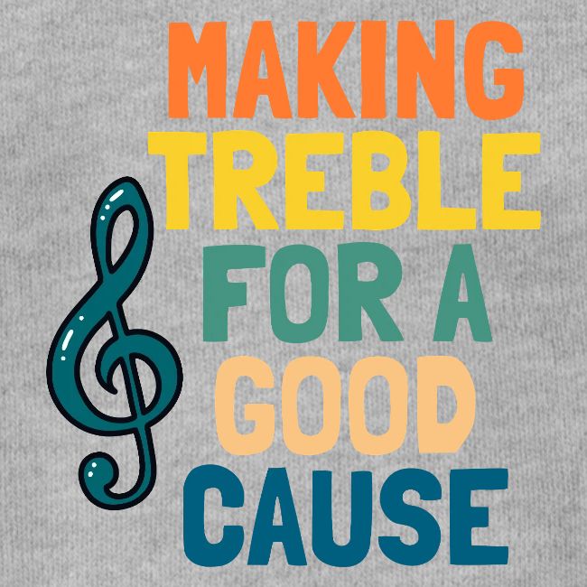 Making Treble