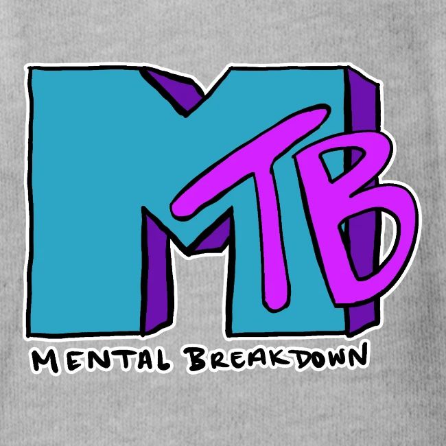 Mental Breakdown in the 90's