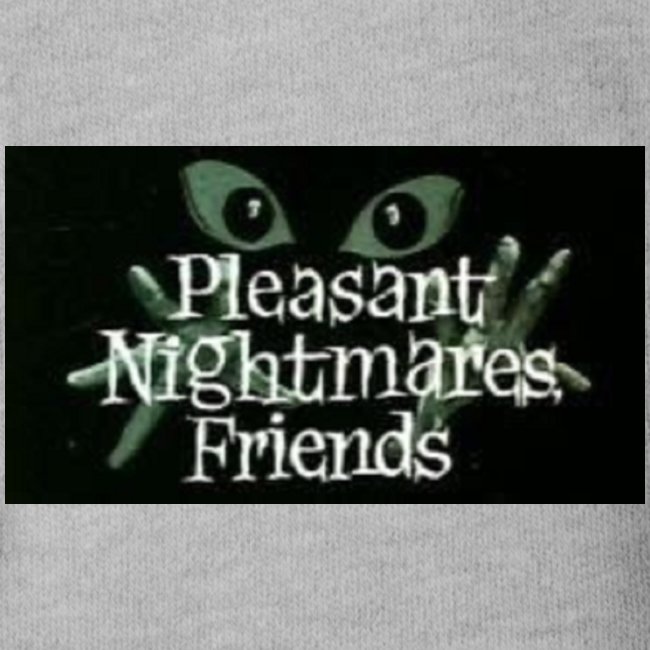 Pleasant Nightmare Friends
