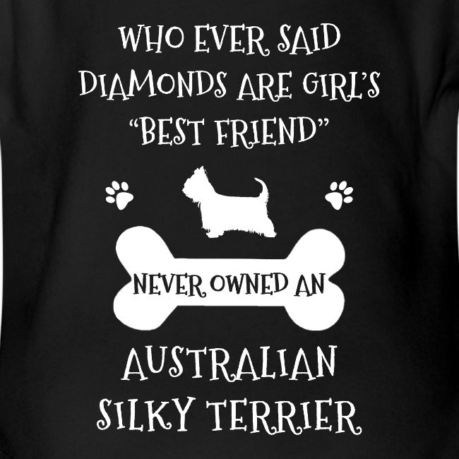 My Best Friend Is Australian Silky Terrier Cool