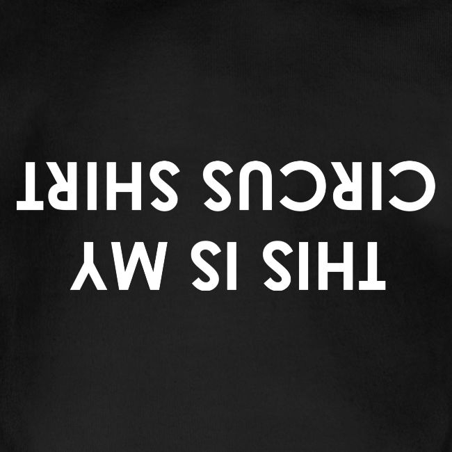 This Is My Circus Shirt