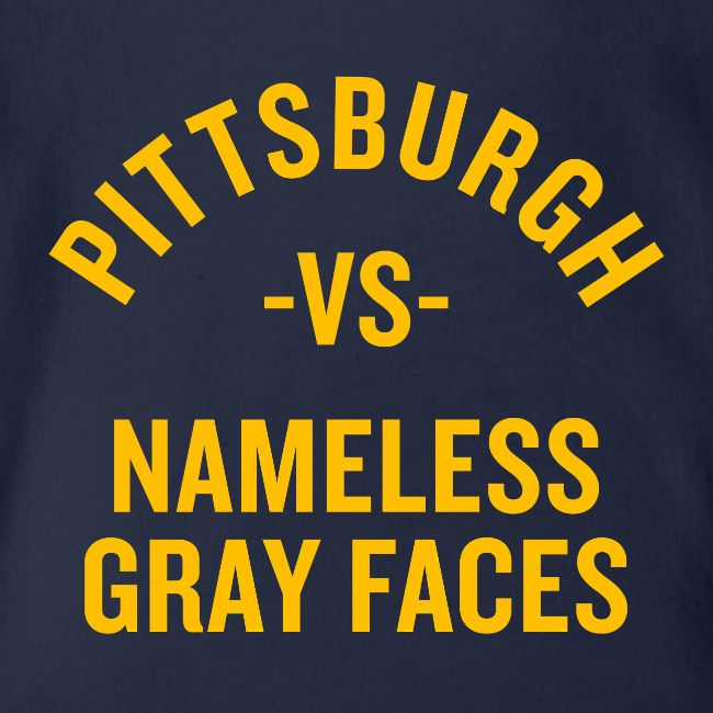 Pittsburgh vs Nameless Gray Faces