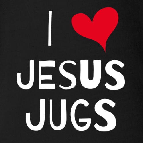 I HEART JESUS JUGS - Organic Short Sleeve Baby Bodysuit