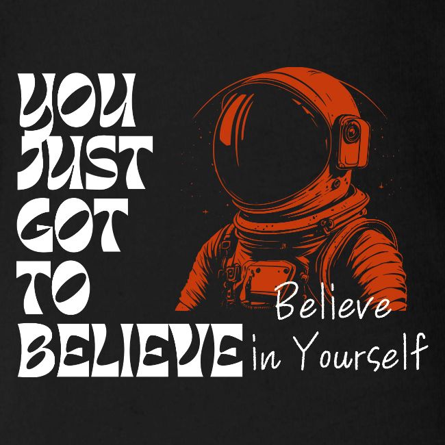 Believe in Yourself