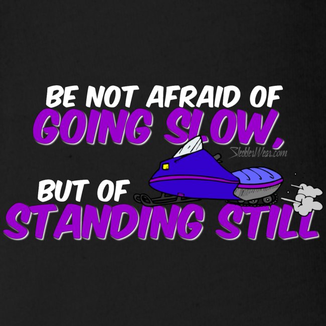 Afraid of Standing Still